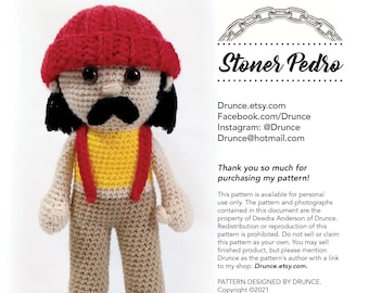 CROCHET PATTERN: Smokin' It Up—Stoner Pedro