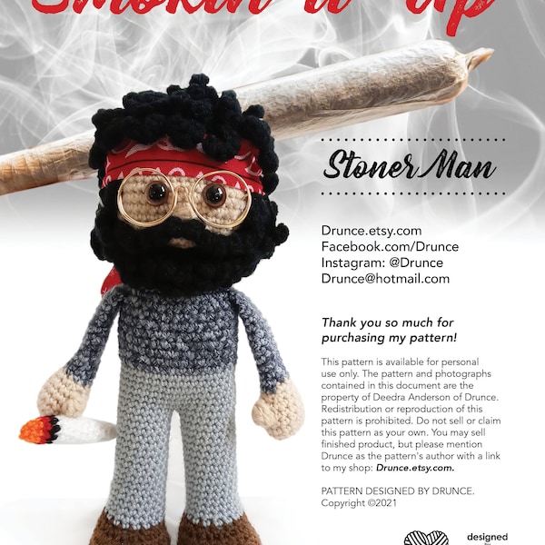 CROCHET PATTERN: Smokin' It Up—Stoner Man