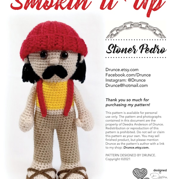 CROCHET PATTERN: Smokin' It Up—Stoner Pedro