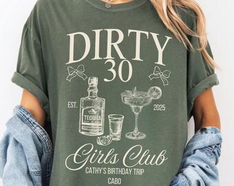 Comfort Colors Dirty Thirty Social Club T-Shirt: Custom Cocktails Birthday Gift