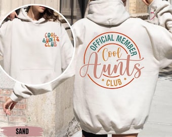 Cool Aunts Club Tante Sweatshirt Cool Tante Sweatshirt Oficial Cool Aunts Club gepromoveerd tot tante Tante Hoodie Tante trui Toekomstige tante Cool cadeau