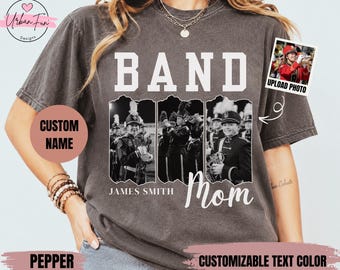 Camiseta personalizada para mamás de banda, camiseta cómoda personalizada para mamás de banda de música, camiseta con foto personalizable, regalo para padres de banda, camiseta para mamás de música
