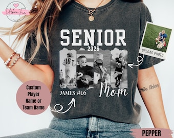 Custom 2026 Senior Football Mom Shirt, Personalized Player Photo Tee with Name & Number, Football Mama Gift Senior Night Tee, Comfort Colors