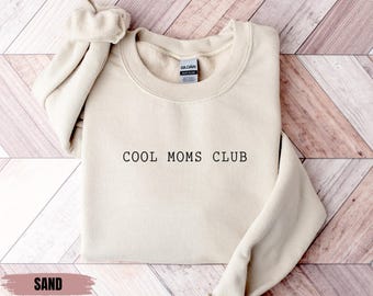 Cool Moms Club Sweatshirt, Pregnancy Reveal, New Mom Gift