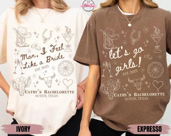 Custom Cowgirl Bride Shirt Comfort Colors, Western Bachelorette Tshirt, Lets Go Girls Nashville Bach Matching Country Bridal Party Tees