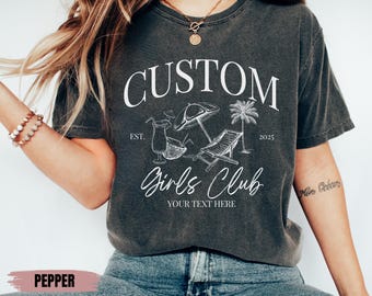 Comfort Colors®Custom Girls Club Shirt, Custom Bachelorette Logo Shirt, Custom Cocktails Shirt, Bachelorette Party Shirt, Social Club Luxury