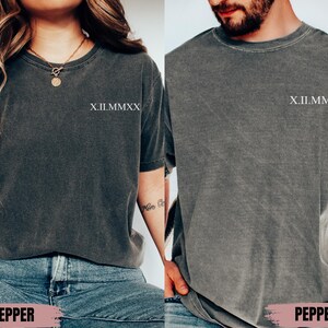 Personalized Roman Numeral T-shirt, Comfort Colors® Custom Anniversary Date Shirt, Matching Couples Outfit, Honeymoon Shirt, Friendship Gift
