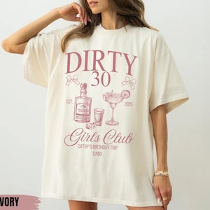 Comfort Colors Dirty Thirty Social Club Birthday Shirt, Custom Cocktails Birthday Shirt, Dirty Thirty Birthday Gift, Dirty 30 Party Shirt