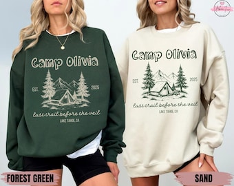 Custom Camp Bachelorette Sweatshirt: Mountain Bride, Girls Trip
