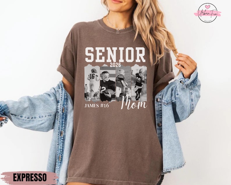 May include: A brown t-shirt with the words "SENIOR 2026" in white block letters. Below the text are black and white photos of a football player. The text "JAMES #16 Mom" is printed below the photos.
