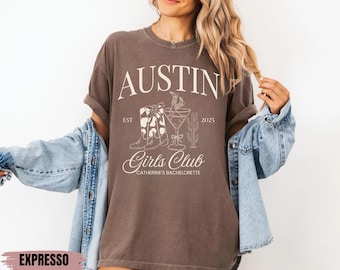 Austin Bachelorette Party Shirt, Personalized Bride Shirt, Texas Bachelorette Tee, Desert Bachelorette Party, Cowgirl Bachelorette Party Tee