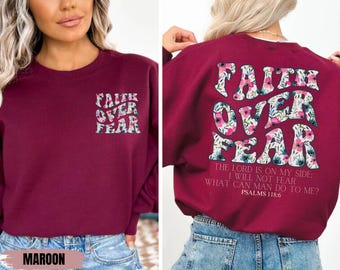 Floral Glaube über Angst Hoodie, Glaube über Angst christliches Sweatshirt, christlicher Hoodie, Bibel Vers Sweatshirt, Kirche Hoodie, Jesus Hoodie
