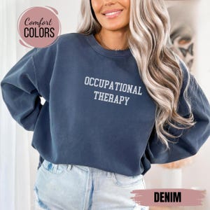 Comfort Colors® Occupational Therapy Sweatshirt OT Crewneck Occupational Minimal Therapist Sweater Therapist Graduate Gift Pediatric COTA OT