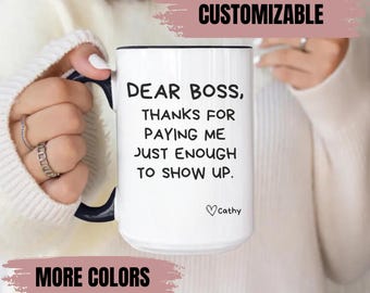 Funny Dear Boss Mug, Custom Coffee Cup for Boss, Team Manager Cup Appreciation Gift, Personalized Work Mug, Office Humor Gift for Boss Day