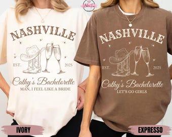 Custom Nashville Bachelorette Shirt Comfort Colors, Rodeo Bachelorette, Cowgirl Bride Shirt, Nashville Bachelorette Gift, Cowgirl Bach Party