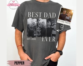Custom Photo Dad Shirt, Comfort Colors® Personalized Picture Shirt, Gift For Dad From Kids, Best Dad Ever Tee, Father's Day Gift Idea