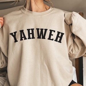 Sweatshirt Yahweh, chemise Yahweh, chemise Jésus est roi, sweat-shirts chrétiens, vêtements esthétiques pour la foi, vêtements de Jésus, pull verset de la Bible