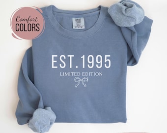 Est 1995 Sweatshirt 1995 Limited Edition Crewneck 1995 Vintage Shirt Born In 1995 Sweater 30th Birthday Party Sweatshirt 30th Birthday Gift