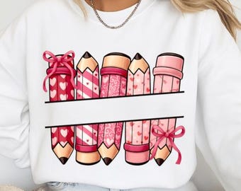 School Pencils, Valentine's Day Shirt Design, DTF, Sublimation, PNG File