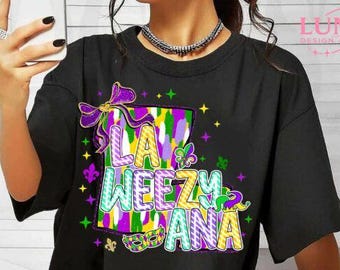 La-weezy-ana Mardi Gras State, Shirt Design, DTF, Sublimation -PNG File