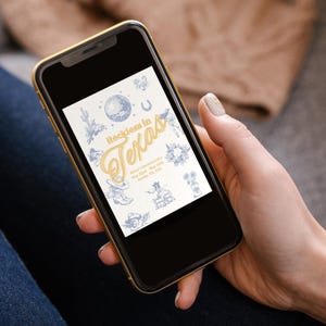 May include: A smartphone displaying a digital invitation with a blue and yellow design. The invitation reads "Reckless in Texas" and features various illustrations of Texas-themed imagery, including a cactus, a horseshoe, a cowboy boot, and a star.