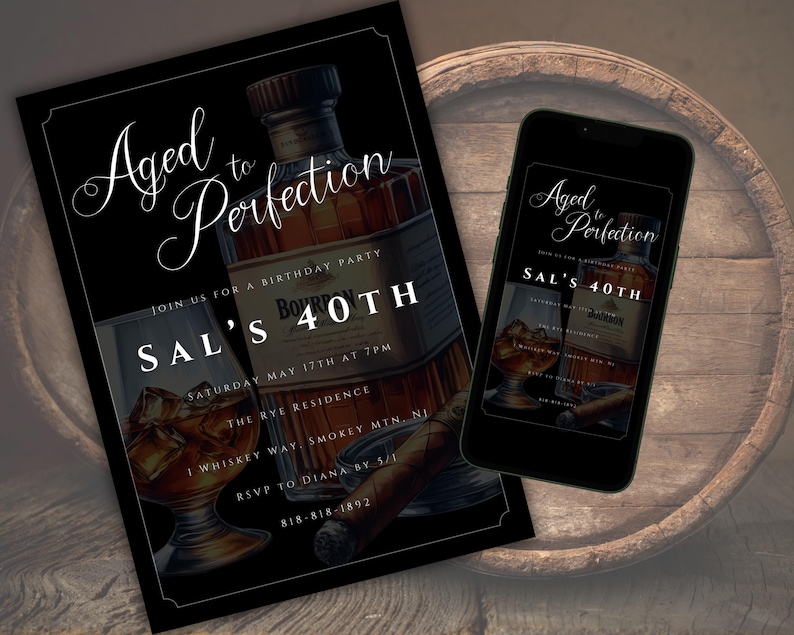 Peut inclure: Invitation noire avec texte blanc pour une f&ecirc;te d'anniversaire de 40 ans. L'invitation indique "Aged to Perfection" et "Sal's 40th". L'invitation pr&eacute;sente une bouteille de bourbon et un verre de whisky.