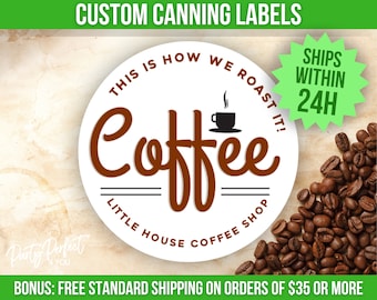 Custom Coffee Business Logo Sticker Personalized Coffee Label Coffee Product Packaging Label Custom Coffee Wedding Favor Gift Tag Canning