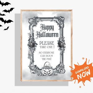 May include: A framed Halloween sign with ornate black and white detailing. The sign reads "Happy Halloween, PLEASE TAKE ONE! SO EVERYONE CAN ENJOY THE FUN!" with pumpkin and bat illustrations. A cluster of black bat silhouettes is in the upper left corner.