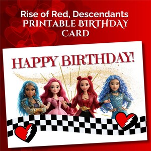 Cartão de Feliz Aniversário Descendants 4 Rise of Red, Cartão de Saudações, Download Digital, Cartão Descendants para Imprimir, Vermelho, Chloe, Uma, Bridget, 5x7