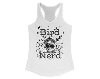 Bird Nerd Racerback Tank Top, Nature Lover Gift