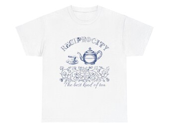 Reciprocity Tea-Lover Unisex Tee, Word Play Shirt, Gift for Tea Enthusiast, Heavy Cotton T-Shirt