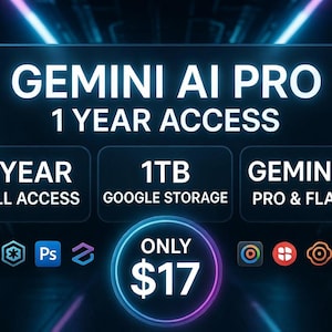 May include: A digital graphic promoting Gemini AI Pro with the text "1 YEAR ACCESS." It highlights "1 YEAR FULL ACCESS," "1TB GOOGLE STORAGE," and "GEMINI 3 PRO & FLASH." The graphic includes software icons and the text "ONLY $17."