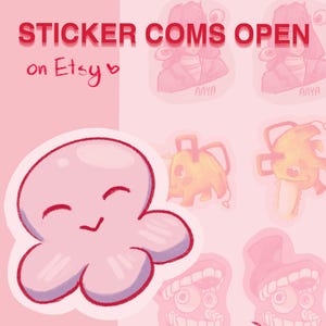 Custom Sticker Commissions: make anything go anywhere