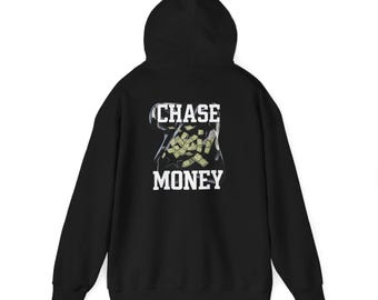 Chase Money Hoodie
