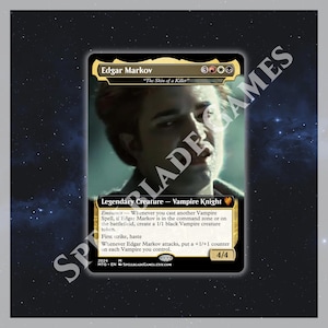 May include: A black and gold Magic: The Gathering card featuring a portrait of Edgar Markov, a vampire knight. The card text reads "Edgar Markov" and "The Skin of a Killer". The card has a power and toughness of 4/4.
