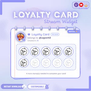 Könnte beinhalten: Ein digitales Treuekarten-Stream-Widget in hellem Violett. Die Karte zeigt den Text Loyalty Card, belongs to: @LegionXIZ, Checked in: 6 und 4 more stamp(s) needed to complete your card! Es enthält zehn kreisförmige Felder für Stempel.