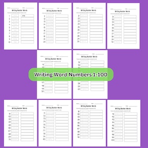 May include: A collection of ten educational worksheets titled Writing Number Words, featuring columns for tracing and writing numbers from 1 to 100. Each page includes blank lines for names and dates, with numbered rows and empty boxes for practice.