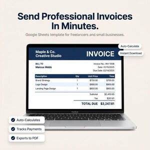 May include: A laptop screen displays a professional invoice template from Maple & Co. Creative Studio. The invoice includes details like invoice number, date, and due date, with line items for brand strategy, logo design, and landing page design. Features include auto-calculate, payment tracking, and PDF export.