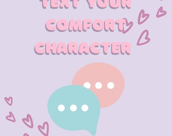 Text Your Comfort Character, Roleplay with Your Comfort Character, Text message, Roleplay, Anime/TV/Movie/Book Characters