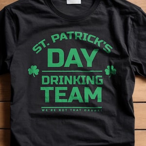 Camiseta del equipo de bebedores del día de San Patricio / Camiseta del día de San Patricio, camiseta del equipo de bebedores, regalo del día de San Patricio, ropa deportiva de equipo