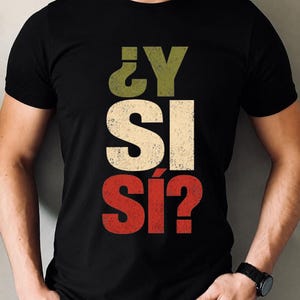 Citazione spagnola PNG: Y Si Sí? Detto ottimista messicano png Opera d'arte motivazionale di ispirazione