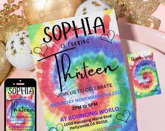 May include: A colourful tie-dye invitation for a 13th birthday party. The invitation features the name "Sophia" and the text "is turning thirteen". The invitation includes the date, time, and location of the party, which is at Bouncing World in Hollywood, California. The invitation also includes an RSVP number and deadline.