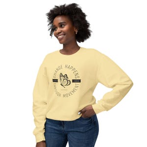 Pilates Sweatshirt, Change Happens Through Movement - Lightweight Crewneck, Fitness Top, Mindfulness Sweater image 1