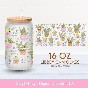 Pflanzenmama & süße Töpfe 16 Unzen Cup Wrap PNG SVG, Libbey Glasdosenverpackung, Pflanzenmutter Sukkulenten Png, niedliche Pflanzentöpfe, Pflanzendame Png, Pflanzenliebhaber
