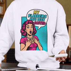Clipart PNG di donna scioccata retrò, personaggio dei fumetti in stile pop art, citazione divertente "I miei flaccidi sono stati gasati", alta qualità 300 DPI