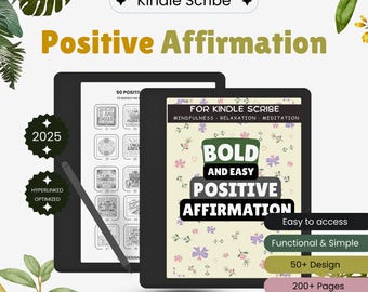 May include: Two black Kindle Scribe devices with a stylus, showcasing a "Positive Affirmation" ebook. The cover displays "Bold and Easy Positive Affirmation" with floral accents. Additional text includes "50+ Design" and "200+ Pages".