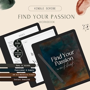 Puede incluir: Un cuaderno de trabajo digital titulado "Find Your Passion" se muestra en un Kindle Scribe. La imagen muestra la portada y las páginas de índice del cuaderno. El texto adicional incluye "Easy to access", "Functional & Simple" y "100 Self-Reflective Prompts".