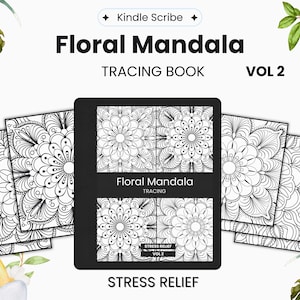 Stress Relief Floral Mandala Tracing for Kindle Scribe | Clickable Template | Digital Download | Hyperlinked PDF | Vol 2