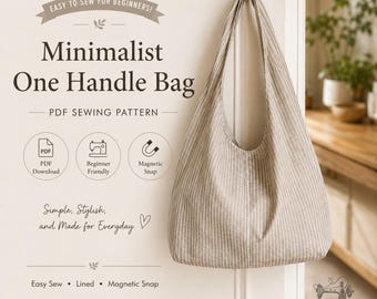 DIY One Handle Tote Bag Sewing Pattern: Beginner-Friendly PDF (Instant Download)