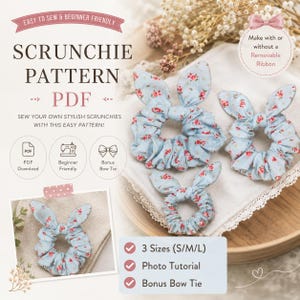 May include: A scrunchie pattern PDF with bunny ear design. The scrunchies are light blue with a red floral pattern. The image includes text that says "Easy to Sew & Beginner Friendly" and "Sew your own stylish scrunchies with this easy pattern!"